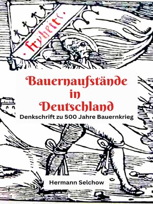 Bauernaufstände in Deutschland Denkschrift zu 500 Jahre Bauernkrieg - ebook